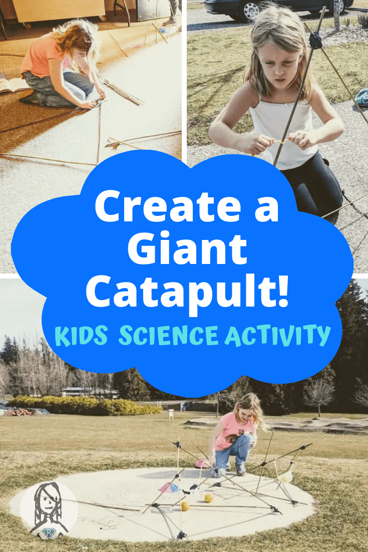 collage showing girl creating a giant catapult and testing its function