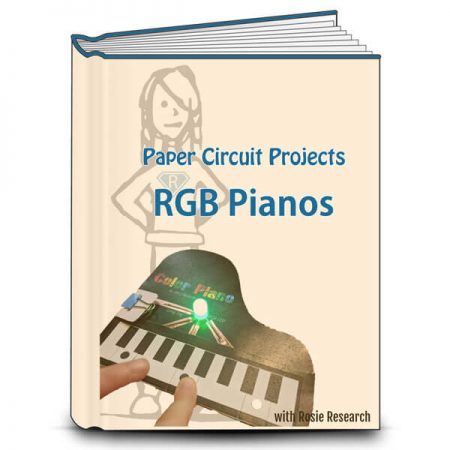 Lab book voer that reads paper circuits red green blue pianos with an image of a completed paper circuit piano project and the rosie logo
