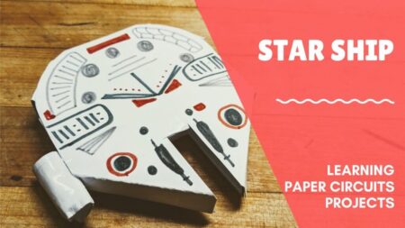 learn paper circuits with our star ship